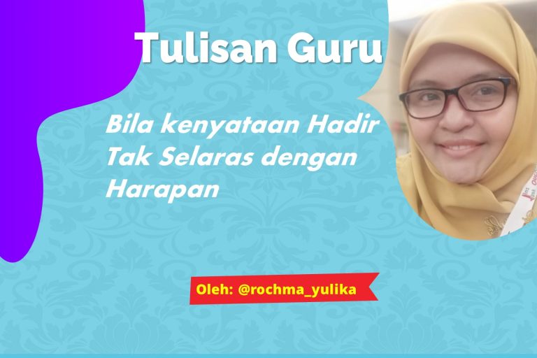 Read more about the article Bila kenyataan Hadir Tak Selaras dengan Harapan