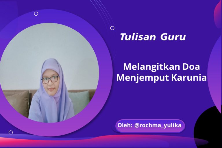 Read more about the article Melangitkan Doa Menjemput Karunia