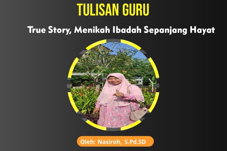 Read more about the article True Story, Menikah Ibadah Sepanjang Hayat
