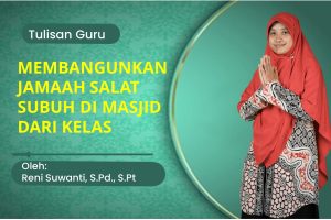 Read more about the article MEMBANGUNKAN JAMAAH SALAT SUBUH DI MASJID DARI KELAS