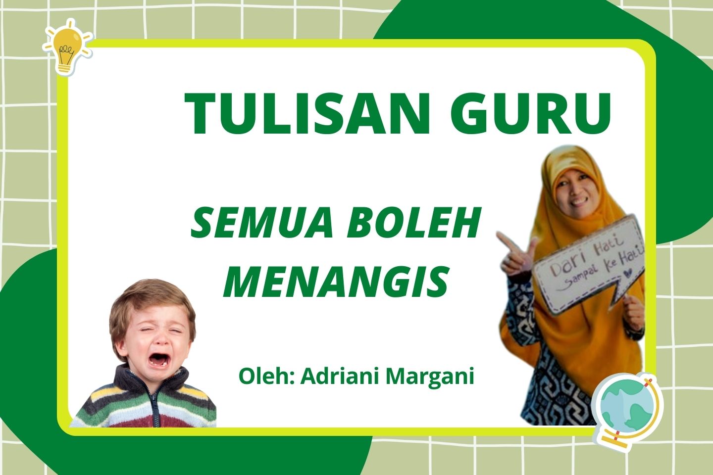 SEMUA BOLEH MENANGIS