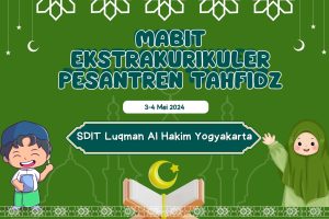 Read more about the article MABIT EKSTRAKURIKULER PESANTREN TAHFIDZ