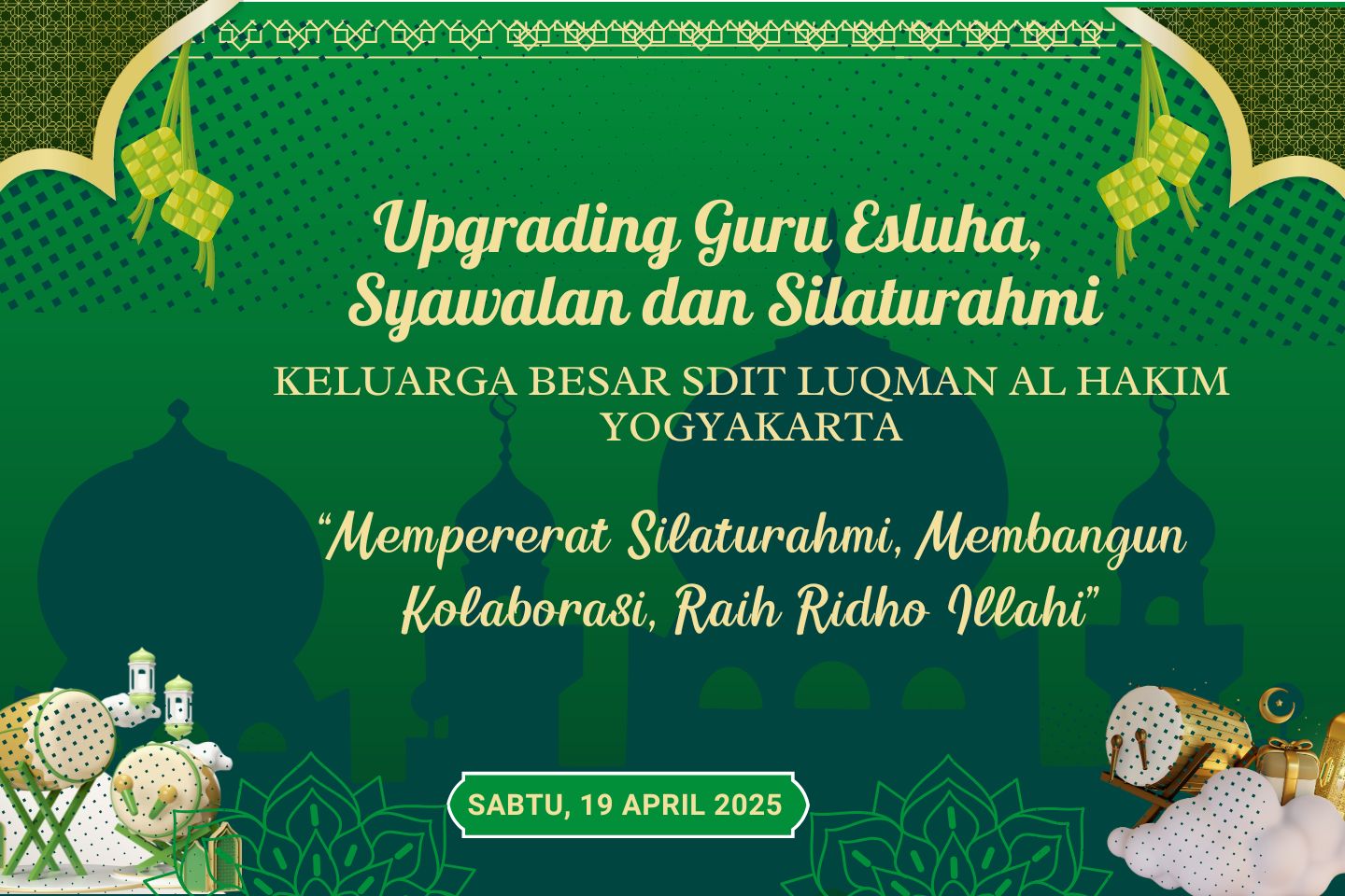 You are currently viewing Upgrading Guru Esluha,  Syawalan dan Silaturahmi Keluarga Besar SDIT Luqman Al Hakim Yogyakarta