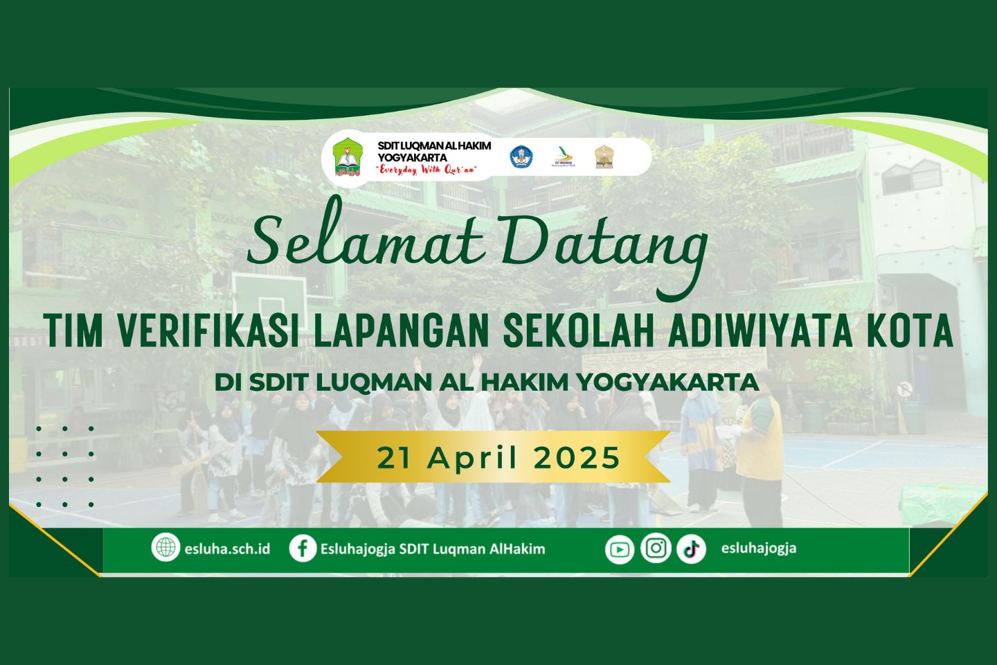 You are currently viewing SDIT Luqman Al Hakim Yogyakarta Menuju Sekolah Adiwiyata Tingkat Kota