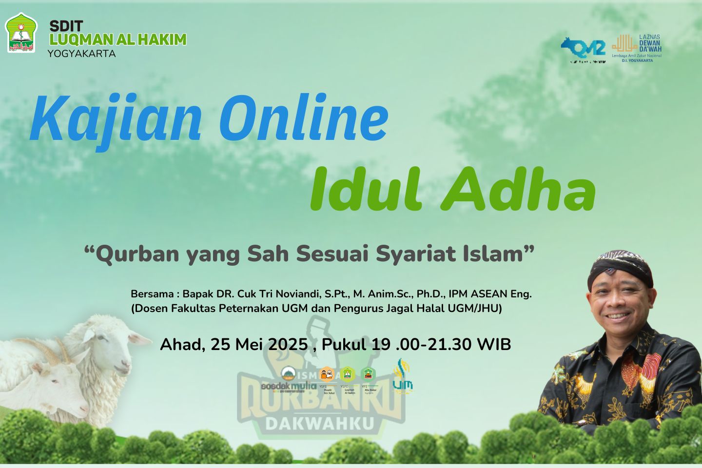 You are currently viewing Kajian Online Idul Adha 1446 H: Qurban yang Sah Sesuai Syariat Islam