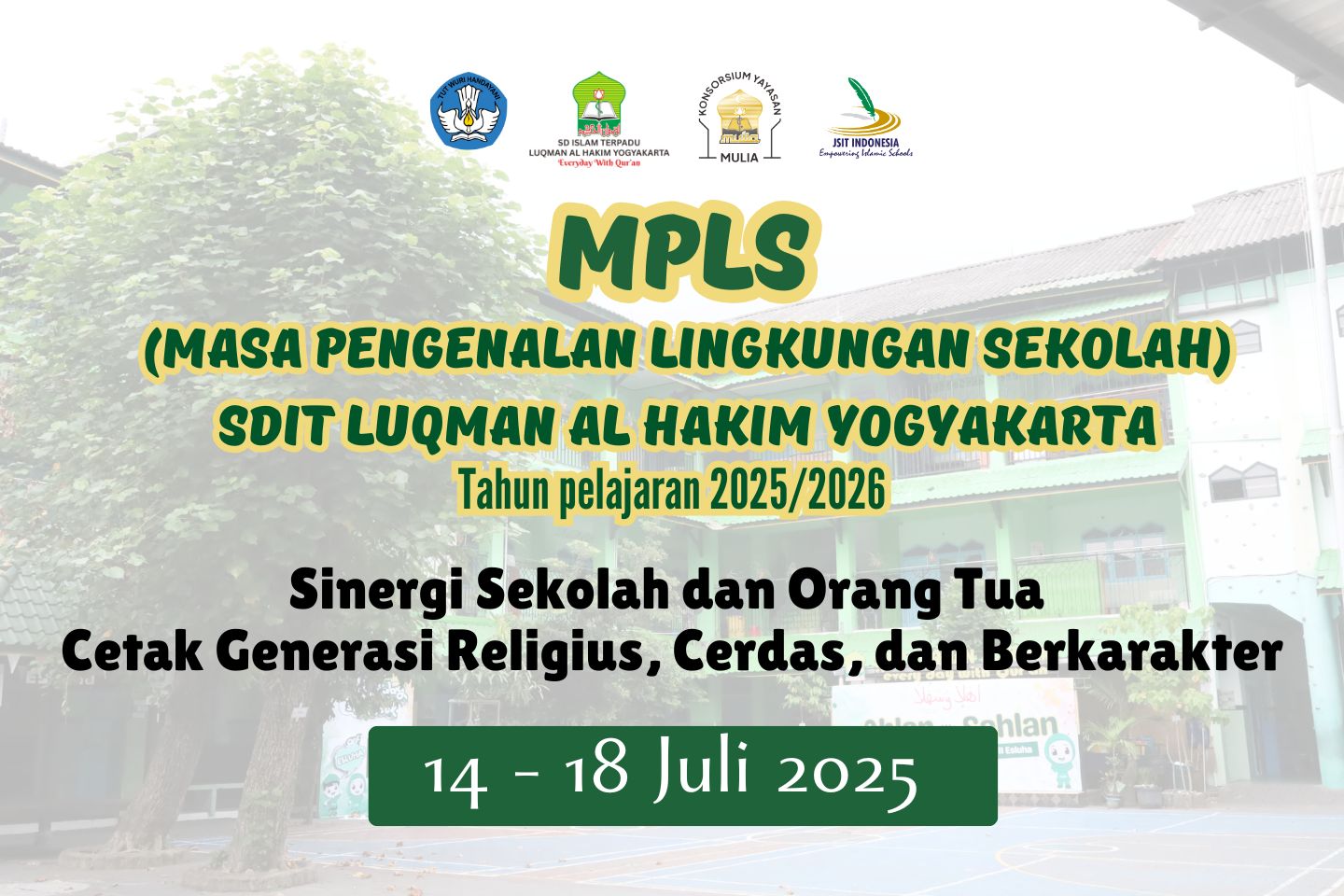 You are currently viewing Pembukaan MPLS SDIT Luqman Al Hakim Yogyakarta Tahun Pelajaran 2025/2026: Sinergi Sekolah dan Orang Tua Cetak Generasi Religius, Cerdas, dan Berkarakter
