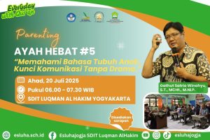 Read more about the article Ayah Hadiri Parenting di ESLUHA, Belajar Bahasa Tubuh Anak