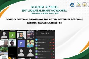 Read more about the article Stadium General SDIT Luqman Al Hakim Yogyakarta 2025/2026 Sinergi Sekolah dan Orang Tua Cetak Generasi Religius, Cerdas, dan Berkarakter
