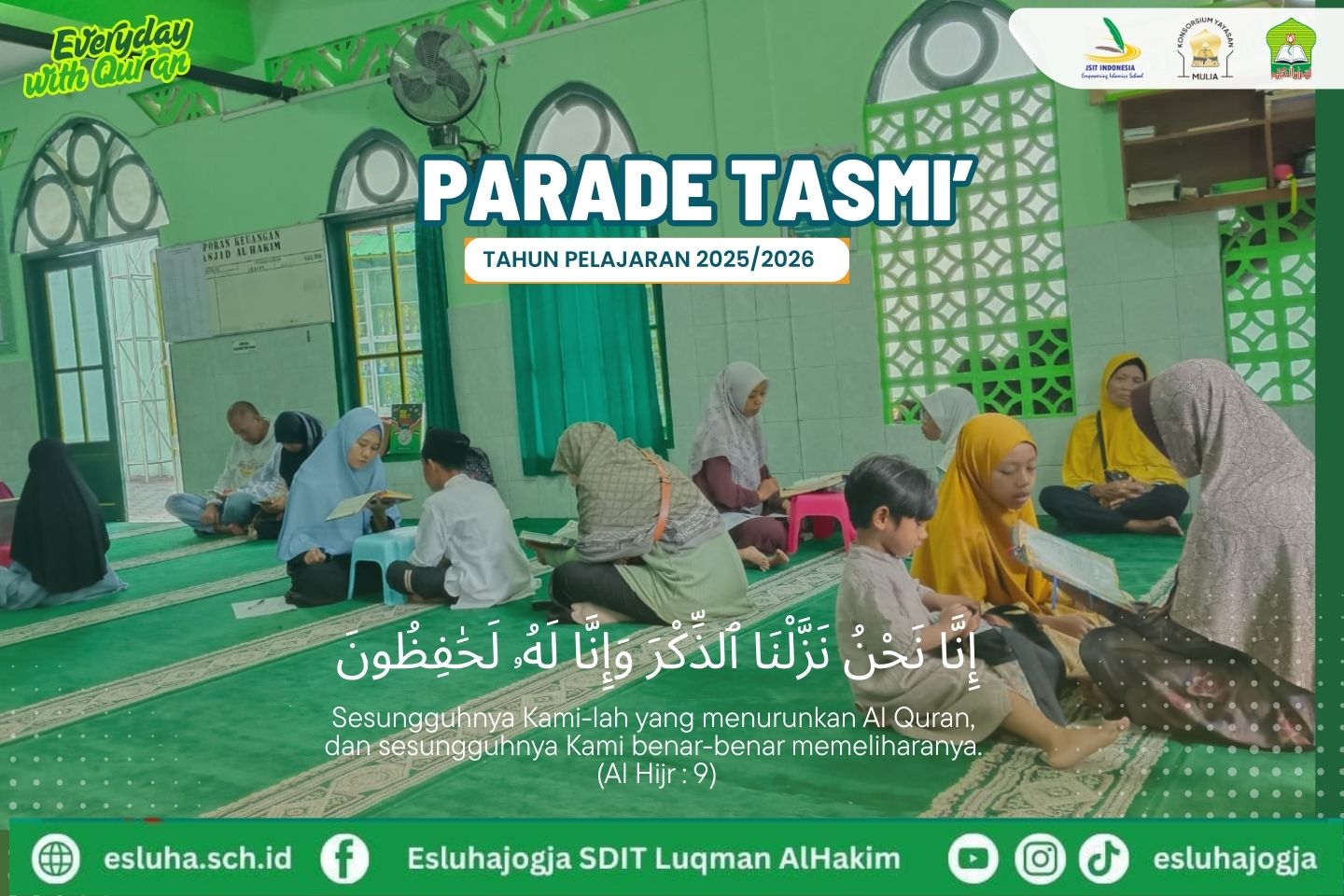 You are currently viewing SEBANYAK 47  SISWA SDIT LUQMAN AL HAKIM MENGIKUTI PARADE TASMI’ #1 DAN #2 DIAWAL TAHUN AJARAN 2025/2026