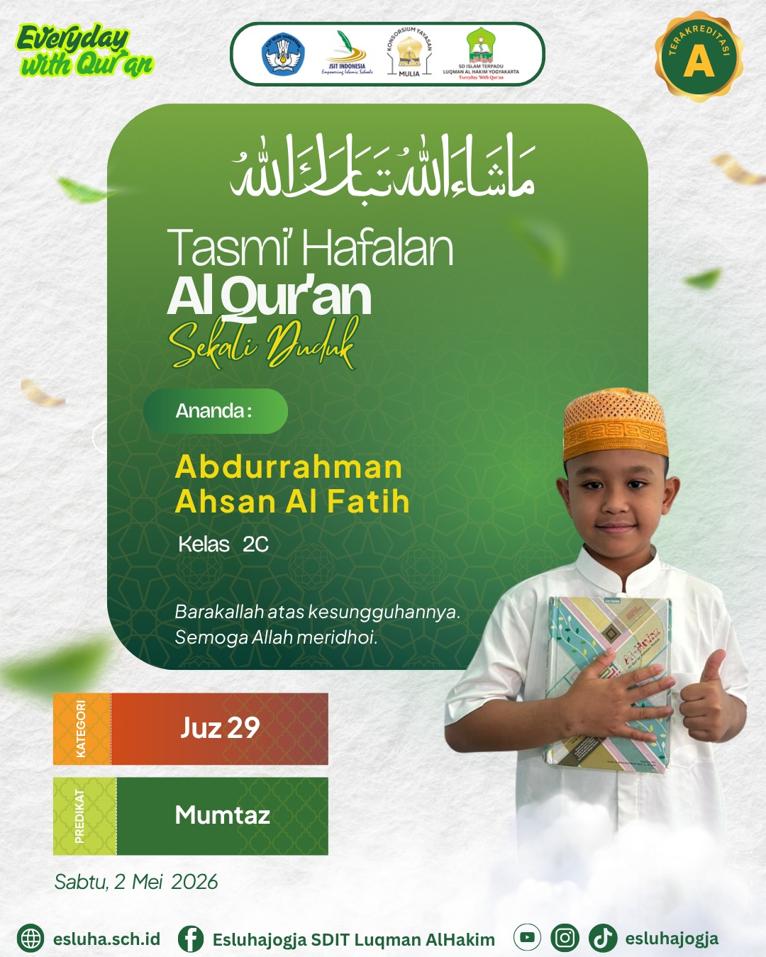 You are currently viewing Parade Tasmi’ #6 SDIT Luqman Al Hakim Berlangsung Khidmat dan Penuh Semangat Qur’ani